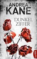 E-Book (epub) Dunkelziffer von Andrea Kane