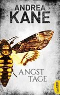 E-Book (epub) Angsttage von Andrea Kane