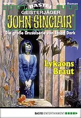 E-Book (epub) John Sinclair 2038 von Ian Rolf Hill