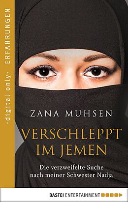 E-Book (epub) Verschleppt im Jemen von Zana Muhsen