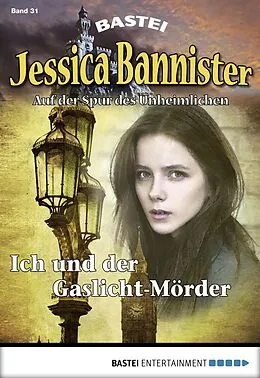 E-Book (epub) Jessica Bannister - Folge 031 von Janet Farell