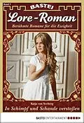 E-Book (epub) Lore-Roman 7 von Katja Von Seeberg