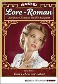 E-Book (epub) Lore-Roman 9 von Karin Weber