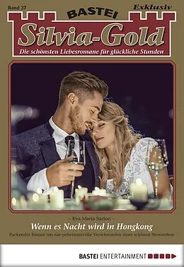 E-Book (epub) Silvia-Gold 37 von Eva Maria Sartori