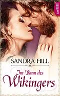 E-Book (epub) Im Bann des Wikingers von Sandra Hill