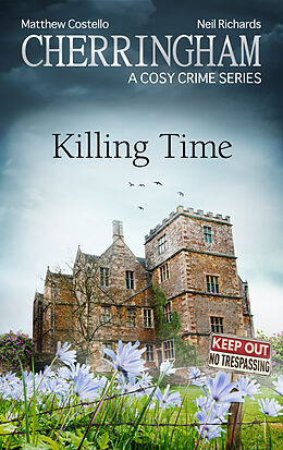 E-Book (epub) Cherringham - Killing Time von Matthew Costello, Neil Richards