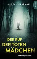 E-Book (epub) Der Ruf der toten Mädchen von M. Sean Coleman