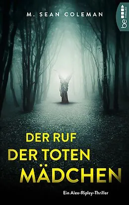 E-Book (epub) Der Ruf der toten Mädchen von M. Sean Coleman