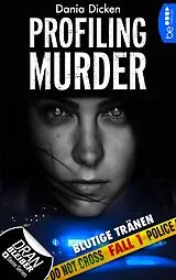 E-Book (epub) Profiling Murder  Fall 1 von Dania Dicken