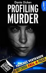 E-Book (epub) Profiling Murder Fall 4 von Dania Dicken