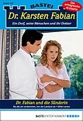 E-Book (epub) Dr. Karsten Fabian - Folge 197 von Ulrike Larsen