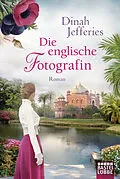 E-Book (epub) Die englische Fotografin von Dinah Jefferies