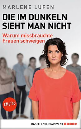 E-Book (epub) Die im Dunkeln sieht man nicht von Marlene Lufen