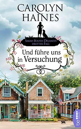 E-Book (epub) Und führe uns in Versuchung von Carolyn Haines