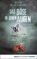 E-Book (epub) Das Böse in deinen Augen von Jenny Blackhurst