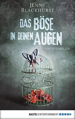 E-Book (epub) Das Böse in deinen Augen von Jenny Blackhurst