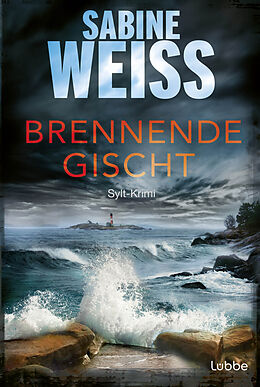 E-Book (epub) Brennende Gischt von Sabine Weiß
