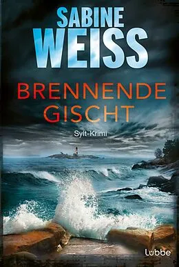 E-Book (epub) Brennende Gischt von Sabine Weiß
