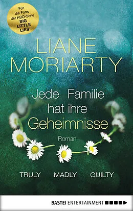 E-Book (epub) Truly Madly Guilty von Liane Moriarty
