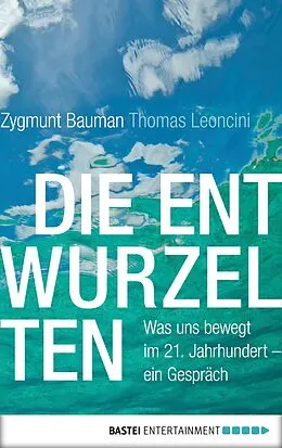 E-Book (epub) Die Entwurzelten von Zygmunt Bauman