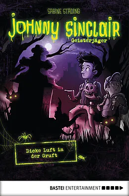 E-Book (epub) Johnny Sinclair - Dicke Luft in der Gruft von Sabine Städing