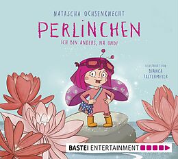 E-Book (pdf) Perlinchen - Ich bin anders, na und! von Natascha Ochsenknecht