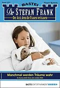 E-Book (epub) Dr. Stefan Frank 2427 von Stefan Frank