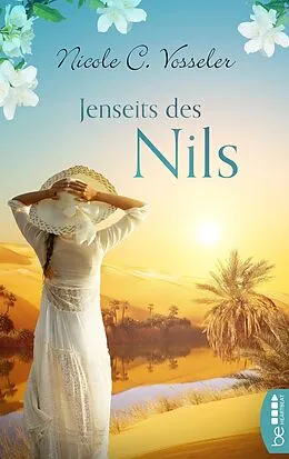 E-Book (epub) Jenseits des Nils von Nicole C. Vosseler
