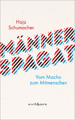 E-Book (epub) Männerspagat von Hajo Schumacher