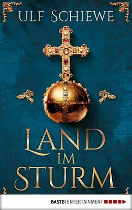 E-Book (epub) Land im Sturm von Ulf Schiewe