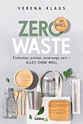 E-Book (epub) Zero Waste - so geht´s von Verena Klaus