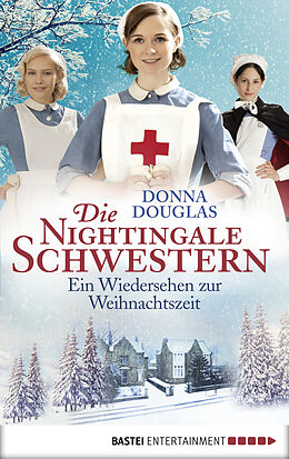 E-Book (epub) Die Nightingale Schwestern von Donna Douglas