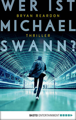 E-Book (epub) Wer ist Michael Swann? von Bryan Reardon