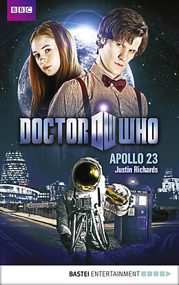 E-Book (epub) Doctor Who - Apollo 23 von Justin Richards