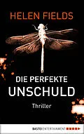 E-Book (epub) Die perfekte Unschuld von Helen Fields