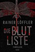 E-Book (epub) Die Blutliste von Rainer Löffler