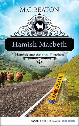E-Book (epub) Hamish Macbeth und das tote Flittchen von M. C. Beaton