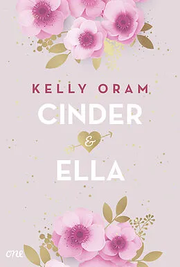 E-Book (epub) Cinder & Ella von Kelly Oram