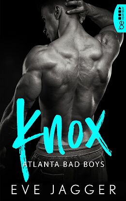 E-Book (epub) Atlanta Bad Boys  Knox von Eve Jagger