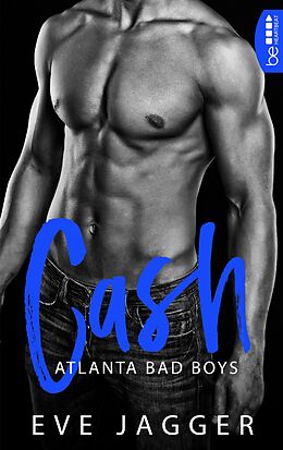 E-Book (epub) Atlanta Bad Boys  Cash von Eve Jagger