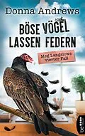 E-Book (epub) Böse Vögel lassen Federn von Donna Andrews