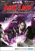 E-Book (epub) Dark Land 37 - Horror-Serie von Rafael Marques