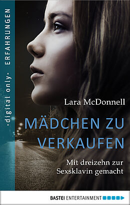 E-Book (epub) Mädchen zu verkaufen von Lara McDonnell