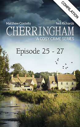 eBook (epub) Cherringham - Episode 25-27 de Matthew Costello, Neil Richards