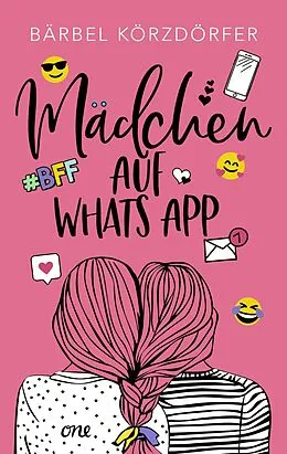 E-Book (epub) Mädchen auf WhatsApp von Bärbel Körzdörfer