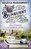 E-Book (epub) Bunburry - Oldtimer sterben jung von Helena Marchmont