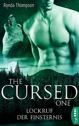 E-Book (epub) The Cursed One - Lockruf der Finsternis von Ronda Thompson