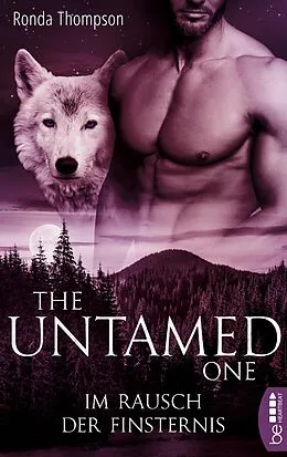 E-Book (epub) The Untamed One - Im Rausch der Finsternis von Ronda Thompson