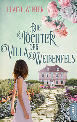 E-Book (epub) Die Töchter der Villa Weißenfels von Elaine Winter