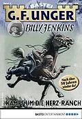 E-Book (epub) G. F. Unger Classics Billy Jenkins 4 von G. F. Unger